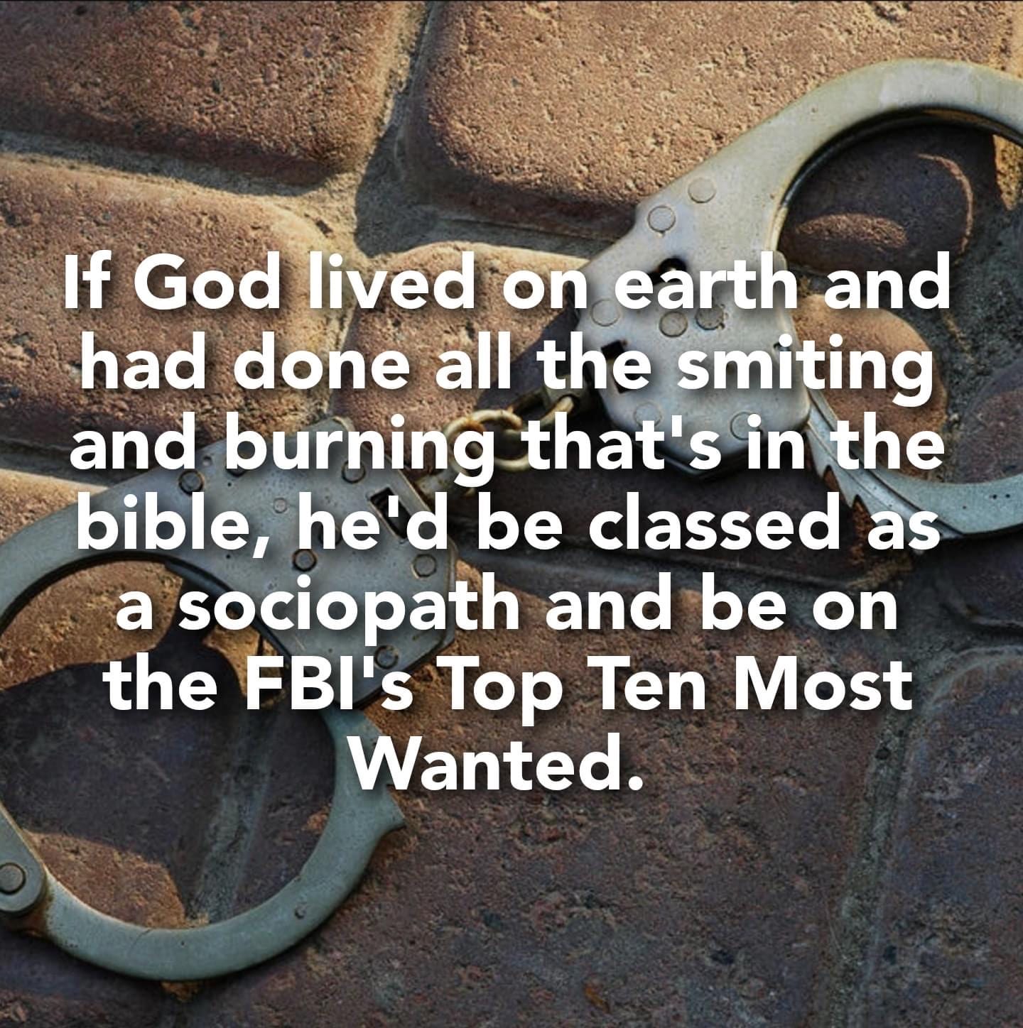 Classifying God If He Actually Did What Is In The Bible