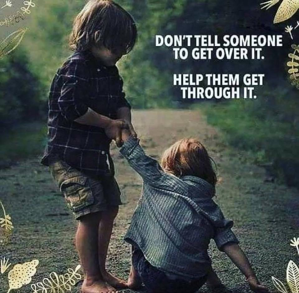 Don't Tell Someone To Get Over It