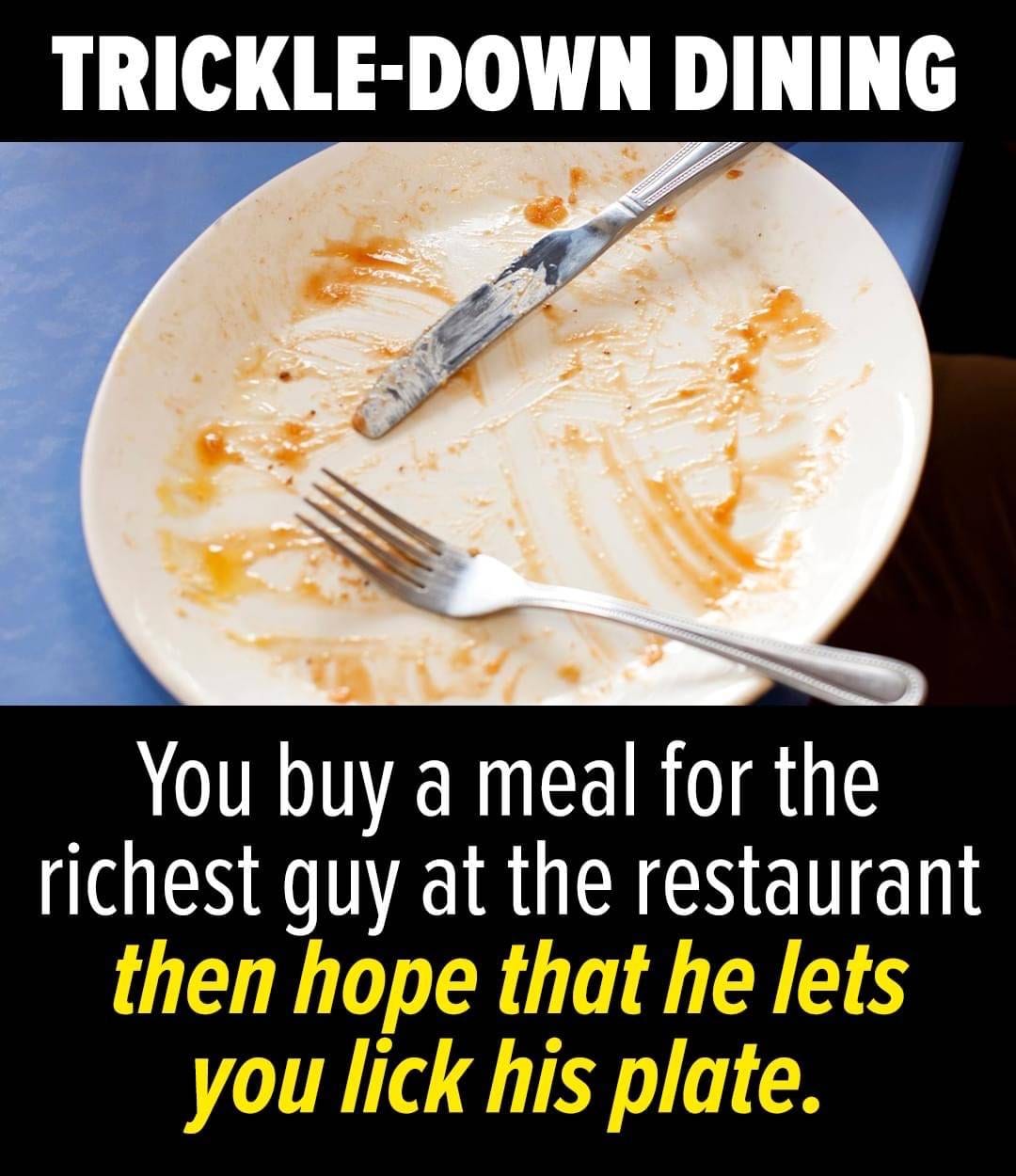 Trickle Down Dining- A Parallel To Trickle Down Economics