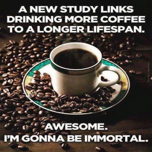 Study Shows That Coffee Makes You Live Longer!